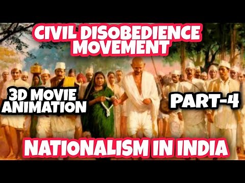 CIVIL DISOBEDIENCE MOVEMENT/NATIONALISM IN INDIA/PART-4/REAL MOVIE ANIMATED VIDEO/SST/CLASS 10/CBSE