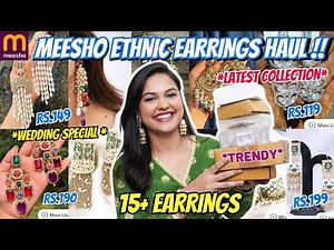 *HUGE* Meesho Ethnic Earrings Haul: 15+ Affordable & Trendy Finds Under Rs.399🤩Meesho Jewellery Haul