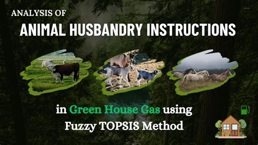 Animal Husbandry Greenhouse Gas Emissions Analysis with Fuzzy TOPSIS | REST Labs posted on the topic | LinkedIn