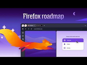 Firefox Just Dropped a Massive New Feature Roadmap!