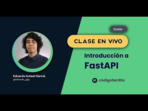 Clase gratuita: APIs con Python usando Fast API