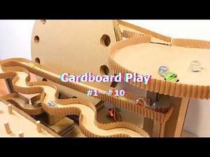 [ダンボール工作] Cardboard Play Highlights ダイジェスト#1～#10