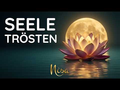 Bei Depression & Burnout: Sanft einschlafen & die Seele trösten (Heilsame Worte)