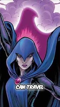Raven: DC's Most Powerful Magic User Explained!