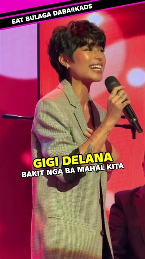 Gigi Delana SINGS Bakit Nga Ba Mahal Kita | Eat Bulaga TVJ TV5 Dabarkads Jowapao | Istoryahan Kita