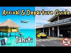 The Ultimate Guide to Flying to French Polynesia PPT (Arrivals, Connections & Departures)