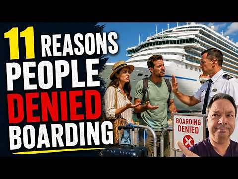 CRUISERS BEING DENIED BOARDING FOR THESE 11 REASONS