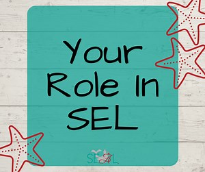 The Role Teachers Play in SEL - The Inspired Classroom