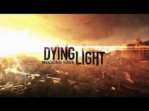 Dying Light (78k Modded save ps4) DOWNLOAD LINKS DOWN BELOW
