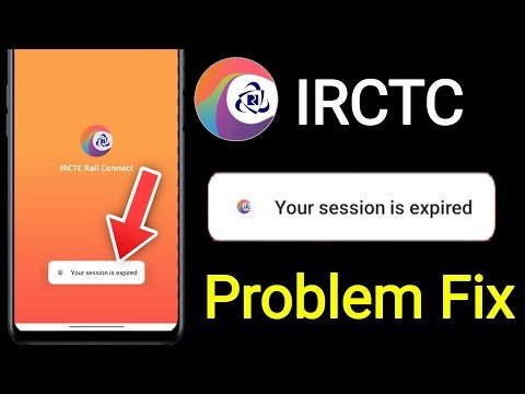 IRCTC Your Session Has Expired Problem Today || How To Fix IRCTC Session Expire Problem Today