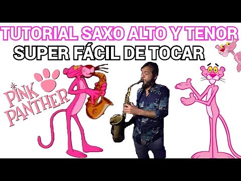 VERY EASY...🙉.The Pink Panther ''PINK PANTHER THEME'' TUTORIAL FOR ALTO AND TENOR SAX-🎷💯