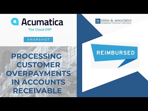 Processing Customer Overpayments in Accounts Receivable - Acumatica Cloud ERP