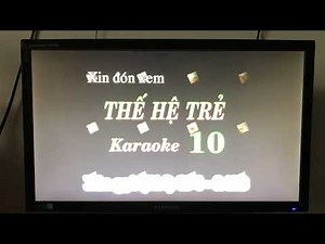 DVD Trailer: THẾ HỆ TRẺ KARAOKE