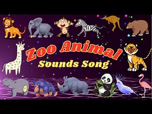 Zoo Animal Sounds Song | Animal Sounds Song for Kids | Kids TV