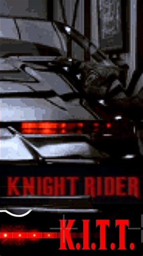 K.I.T.T • KNIGHT RIDER #knightridertheme #shorts