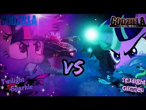 MV Godzilla & Twilight Sparkle vs. Godzilla FW & Starlight Glimmer (Godzilla Meets My Little Pony)