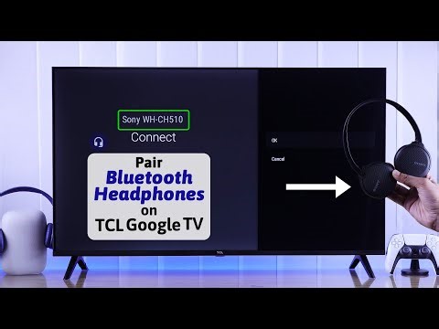 How to Connect Sony Bluetooth Headphones to TCL Google TV! [Pair]