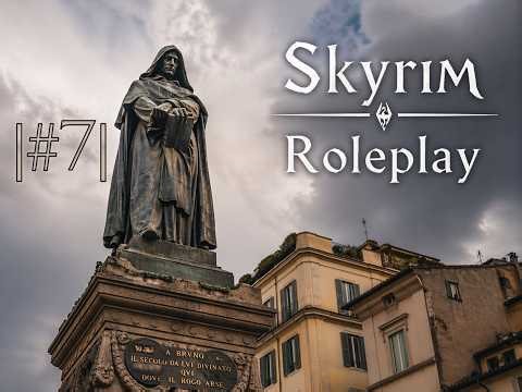 Giordano Bruno Skyrim Roleplay | Saarthal | Tra Combattimenti e Mistero | #7
