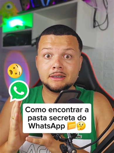 Descubra a pasta oculta do WhatsApp