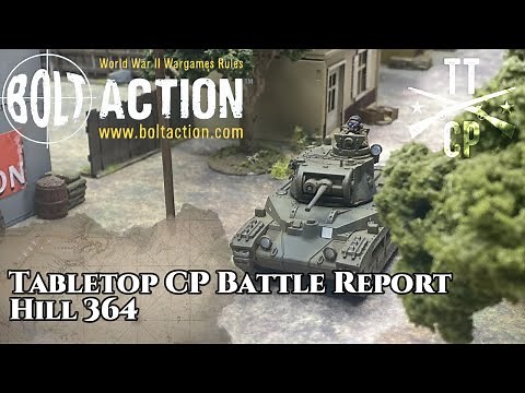 Tabletop CP: Bolt Action Battle Report- Hill 364