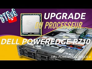 Upgrade CPU Dell Poweredge - Dell Poweredge R710 Episode 4