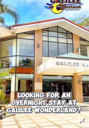 Unforgettable Staycation at Galilee Wonderland