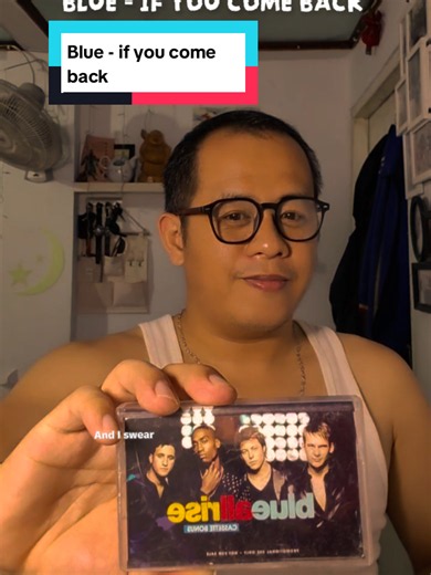 song : IF YOU COME BACK by : BLUE Nostalgia Boyband Blue Music Lagu Barat pada tahun 2000an #ifyoucomeback #blueifyoucomeback #lagubarat #blueboyband #kasetpita