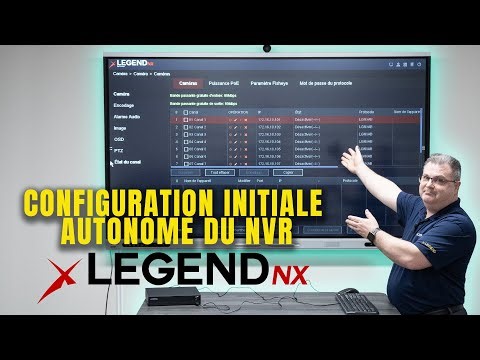Configuration initiale autonome du NVR LegendNX