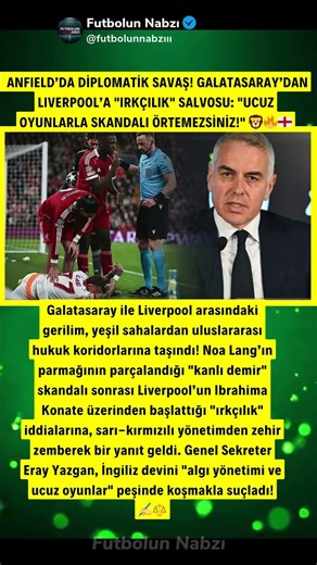 ANFIELD’DA DİPLOMATİK SAVAŞ! GALATASARAY’DAN LIVERPOOL’A "IRKÇILIK" SALVOSU: "UCUZ OYUNLARLA SKANDAL