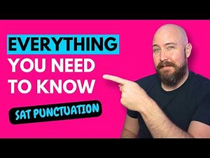 EVERY SAT Punctuation Rule in 37 Minutes