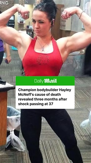 Daily Mail Sport USA on Instagram: "Championship bodybuilder Hayley McNeff died from a dr*g overdose back in August, according to a newly publicized review by the Massachusetts Executive Office of Public Safety and Security. The 37-year-old’s death has been listed as accidental. Now, postmortem results show McNeff had a number of dr*gs in her system, including her*in, f*nta*yl and c*caine, as well as other banned substances associated with the narcotics. Growing up, McNeff was active in many spo