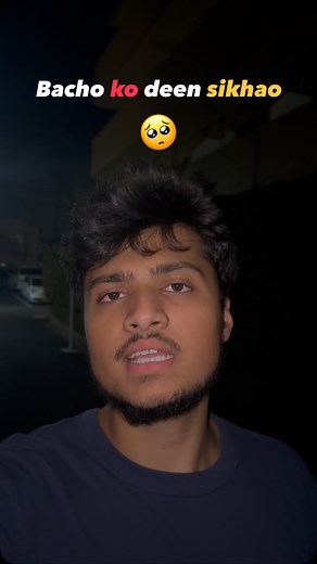 FAISAL DEEN REFLECTION on Instagram: "Teach your child, how to build your Iman not Duniya 🥺🤲#islamicreminder #islamicpost #islamicquotes #islamicvideo #foryou #deen #islamicparents"