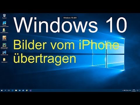 Windows 10 - Bilder vom iPhone übertragen