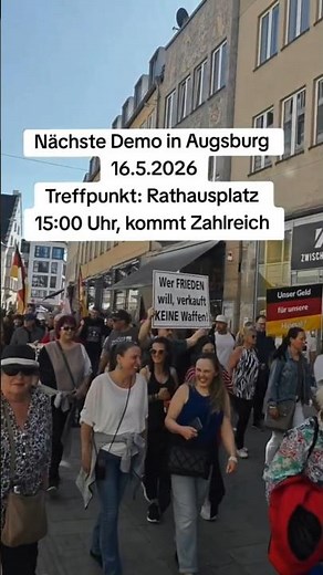 Demonstration in Augsburg 😳 May 16, 2026 – Protest against the government expected
