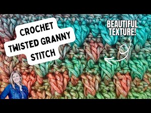 You’ll Love This Textured Crochet Stitch! 🧶✨ Twisted Granny Stitch Crochet Tutorial