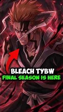 BLEACH TYBW LAST SEASON IS HERE! 🔥 | Bleach TYBW Last Cour Trailer