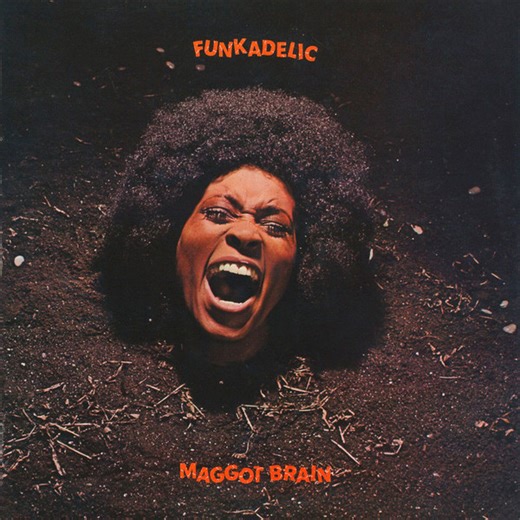 Funkadelic - Maggot Brain