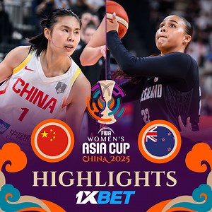 China vs New Zealand 1XBET Game Highlights 🎥 #AsiaCupWomen | FIBA Women's Asia Cup