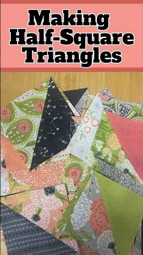 💠 Sew Double The Fun With Two Half Square Triangles At Once!