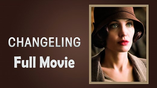 Changeling (2008) Full Movie HD