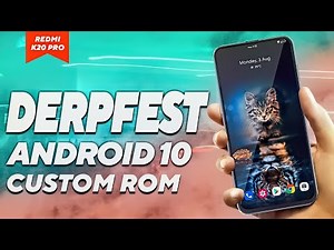 DerpFest Android 10 ROM Features : Redmi K20 Pro | Dolby Sound
