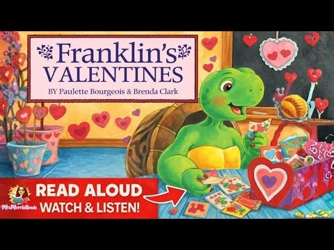 FRANKLIN'S VALENTINE'S | Valentine’s Day Classroom Read Aloud for Kids