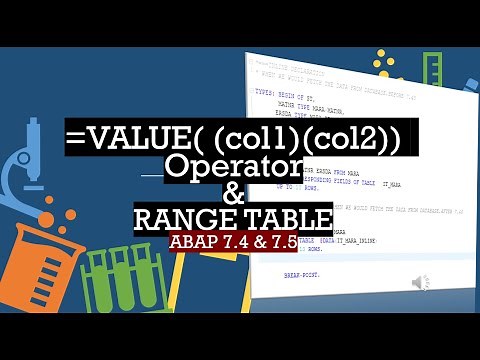 PART 6 - VALUE OPERATOR & RANGE TABLE IN ABAP 7.4 SYNTAX