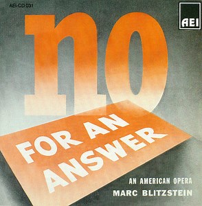 Marc Blitzstein - No For An Answer (Original Cast)