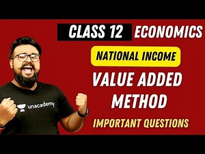 🔥 Value Added Method national Income class 12 Term 2 | Macro Economics | Commerce King