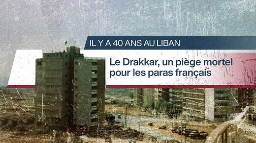 Il y a 40 ans au Liban : le Drakkar, un piège mortel pour les paras français