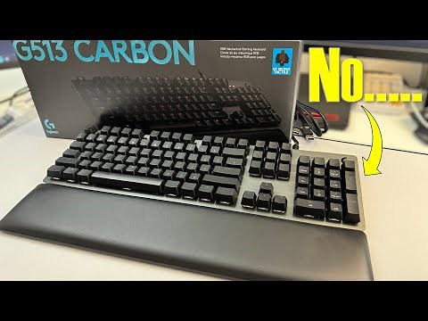 Logitech G513 Carbon Review - That's a no from me dawg