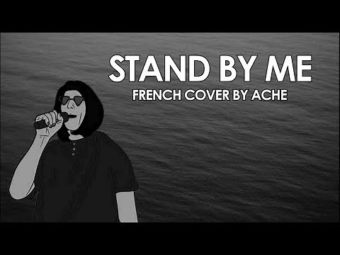 Stand By Me (Ben E King cover) Version française
