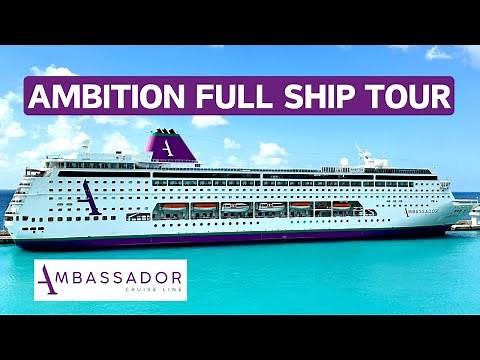 Ambassador Cruise Line - Ambition Full Ship Tour