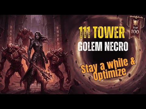Golem Necromancer Tier 111 Tower Clear | Diablo 4 Season 11